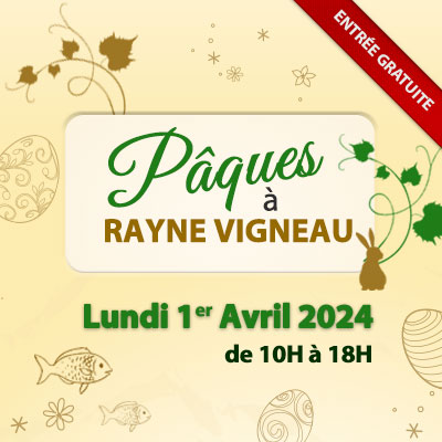 Lundi 1er Avril 2024 : Pâques à Rayne Vigneau