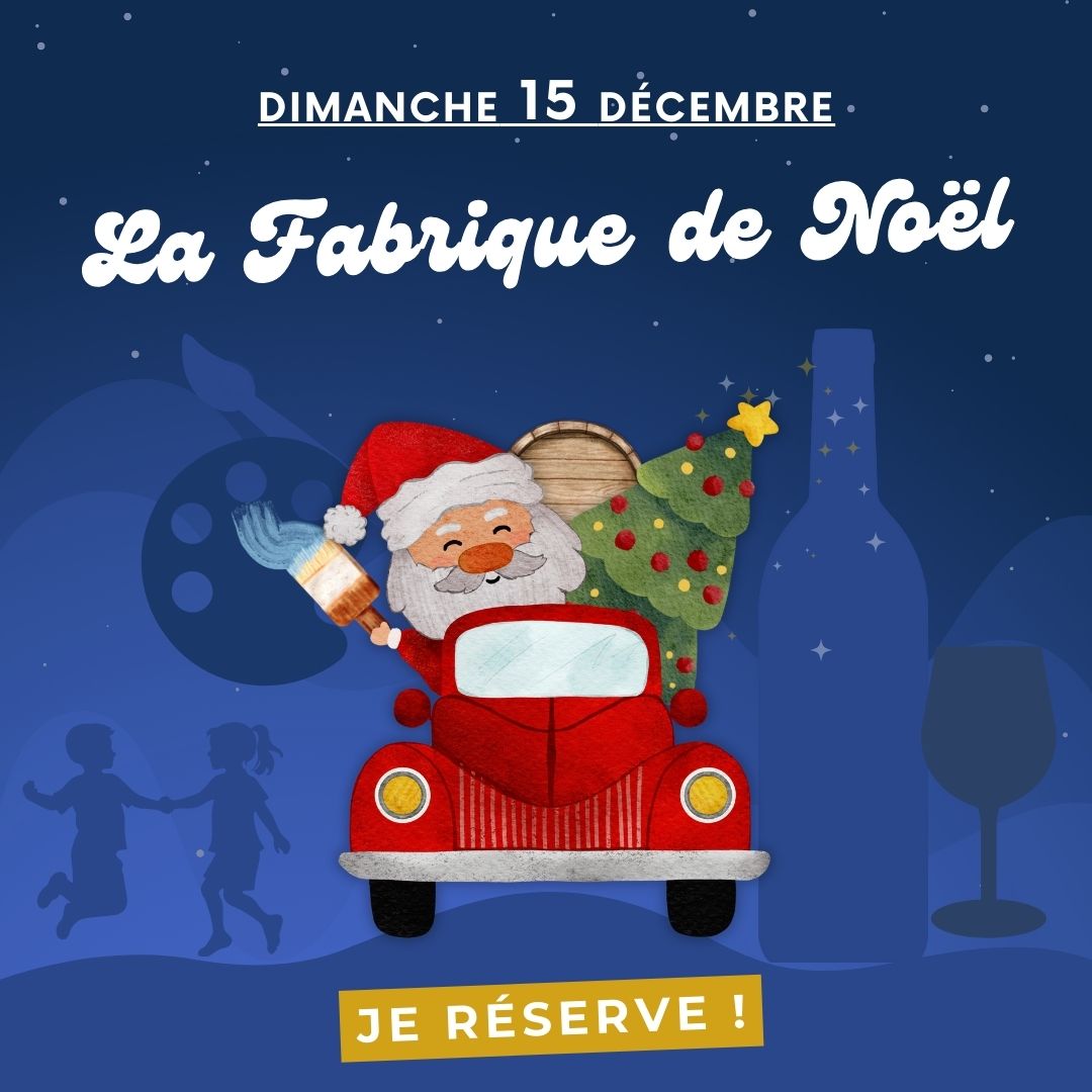 La Fabrique de Noël - Ateliers créatifs 